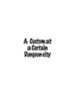 A Custom At A Certain Dungeon City page 2