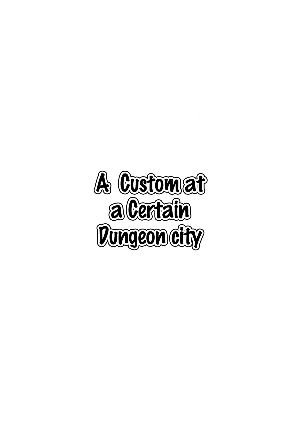 A Custom At A Certain Dungeon City page 2