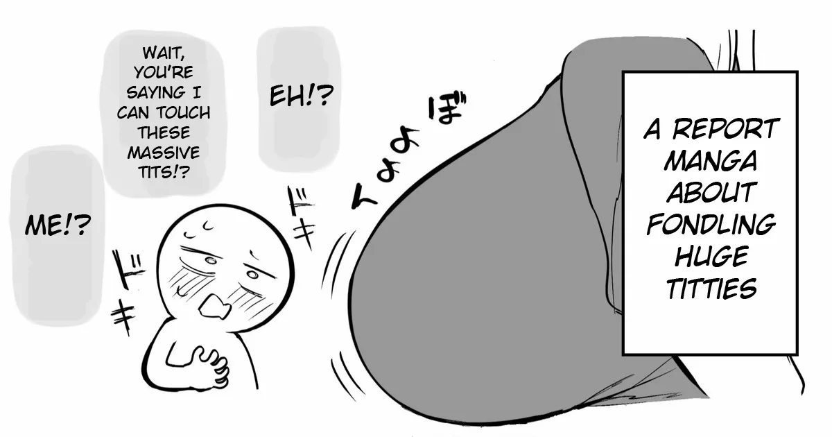 A Report Manga About Fondling Huge Titties page 1