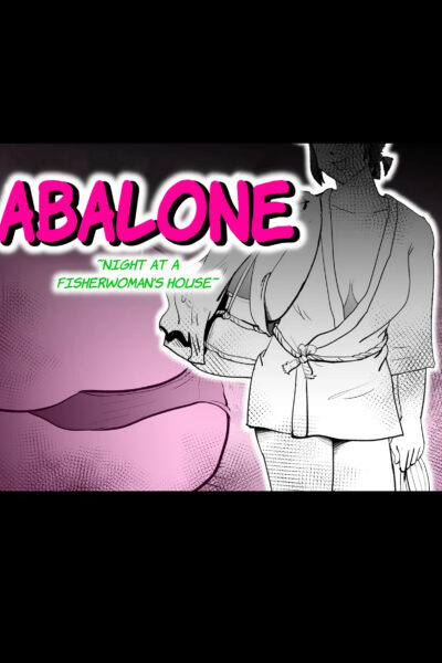 Abalone ~night At A Fisherwoman's House~ page 1