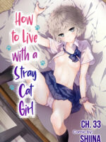 How To Live With A Stray Cat Girl Ch. 33-49 page 1