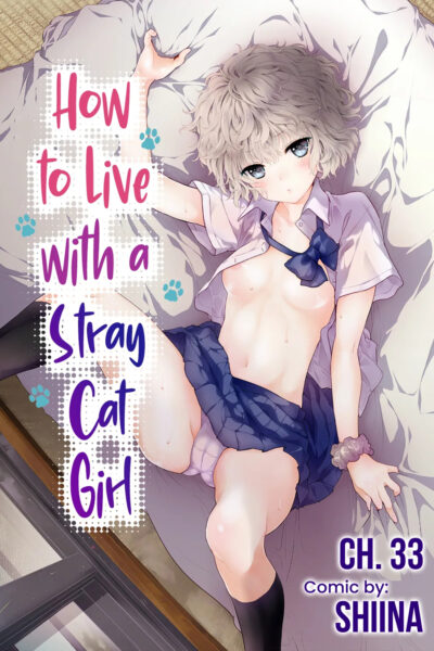 How To Live With A Stray Cat Girl Ch. 33-49 page 1
