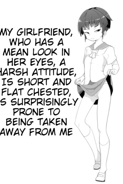 Metsuki Ga Warukute, Taido Ga Kitsu Kute, Chibi De Hinnyuu Na Boku No Kanojo Wa Angai Netorareru page 1