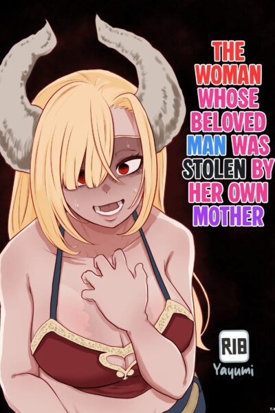 The Woman Whose Beloved Man Was Stolen By Her Own Mother page 1