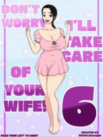 Don’t Worry! I’ll Take Care Of Your Wife! Chapter 6 page 1