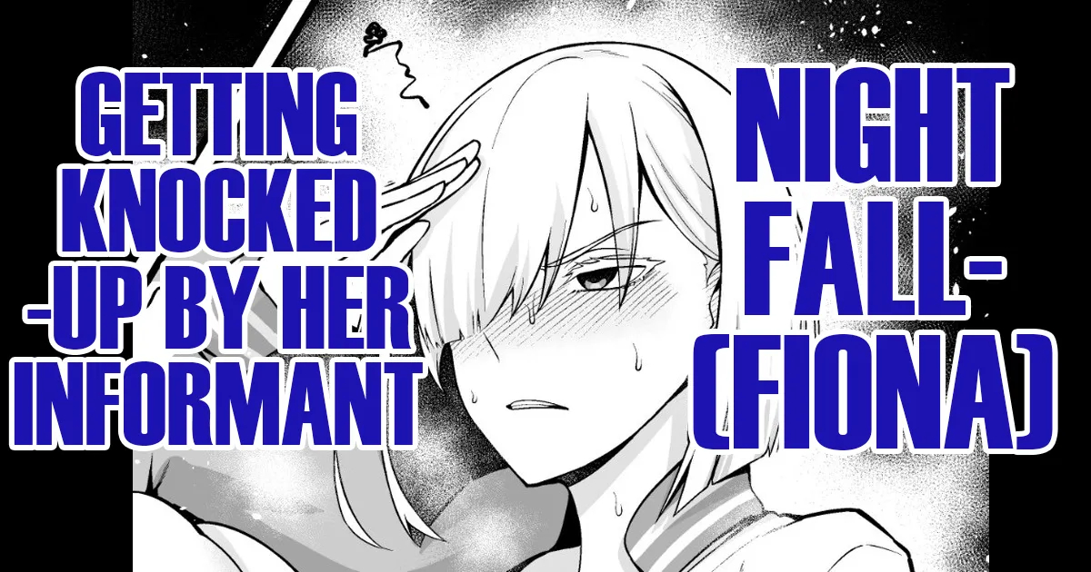 Nightfall Getting Knocked-up By Her Informant page 1
