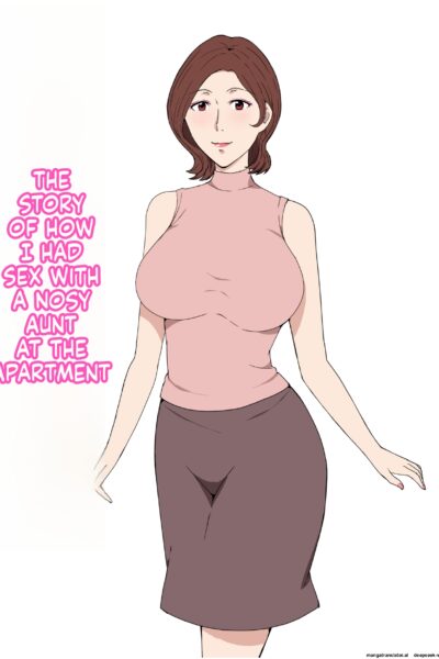 Osekkaina Oba-san To Apart De Sex Shita Hanashi page 1
