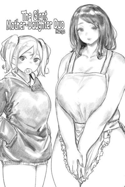 The Giant Mother-daughter Duo page 1