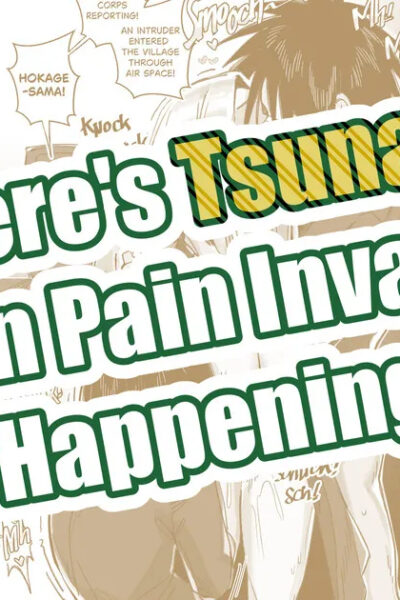 Where's Tsunade When Pain Invasion Is Happening?? page 1