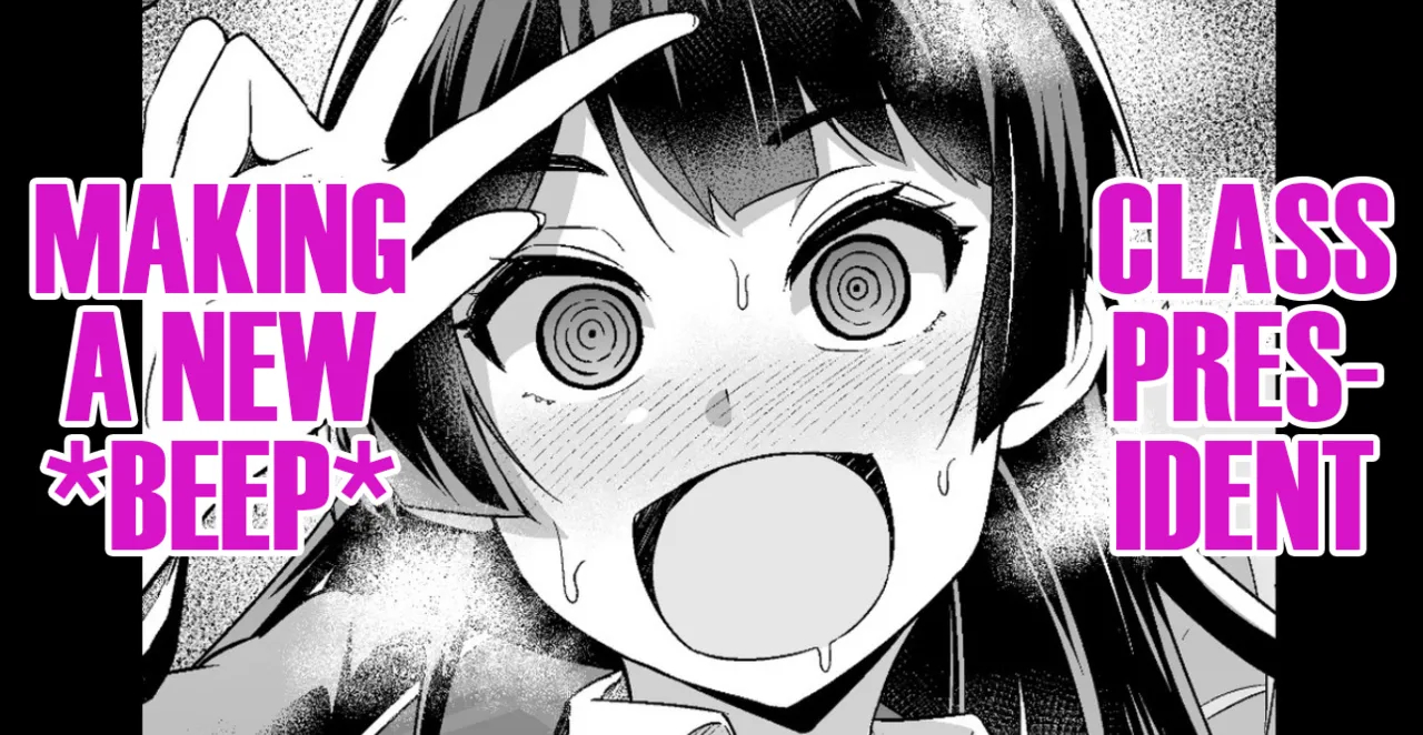 Class President, Making A New *beep* page 1