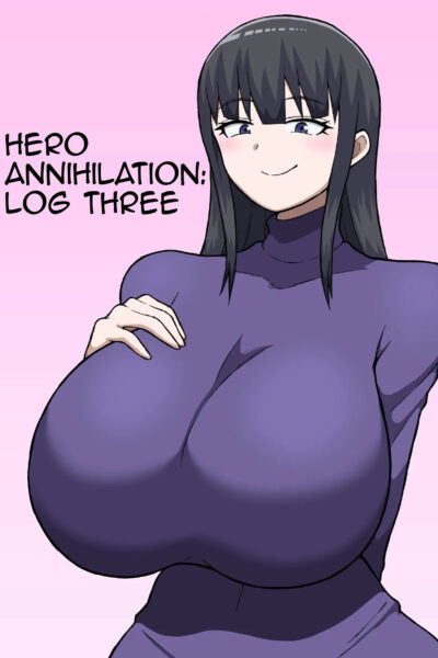 Hero Annihilation: Log Three page 1