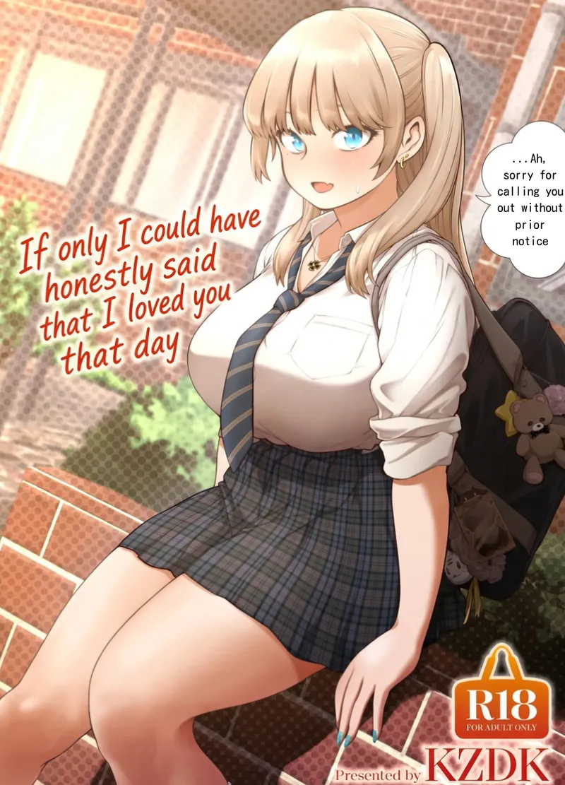 If Only I Could Have Honestly Said That I Loved You That Day page 1
