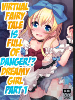 Kasou Douwa Wa Kiken Ga Ippai!? Yumemi Gachi Na Shoujo Hen 1 page 1
