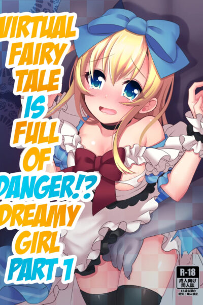 Kasou Douwa Wa Kiken Ga Ippai!? Yumemi Gachi Na Shoujo Hen 1 page 1