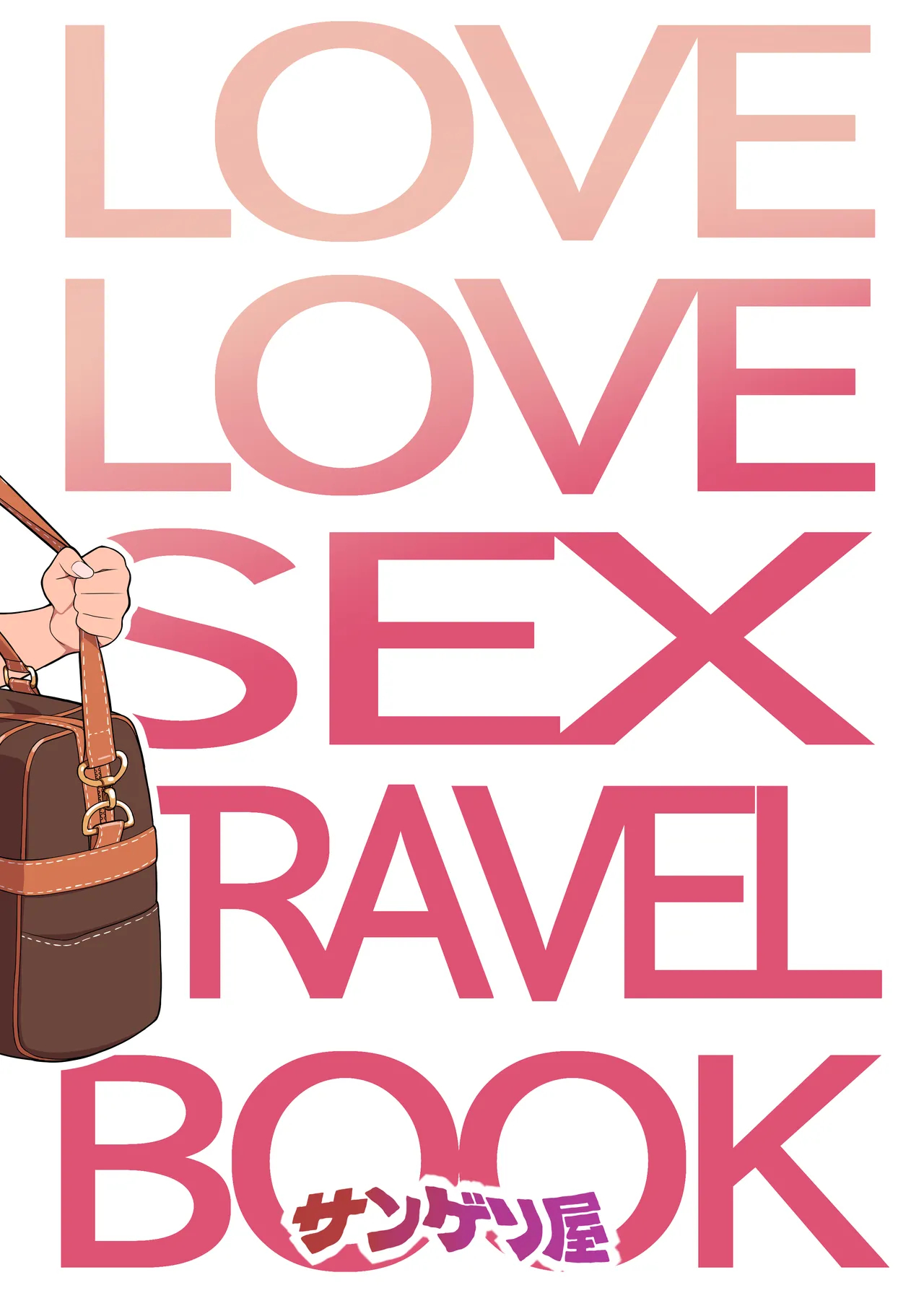 Love Love Sex Travel page 30