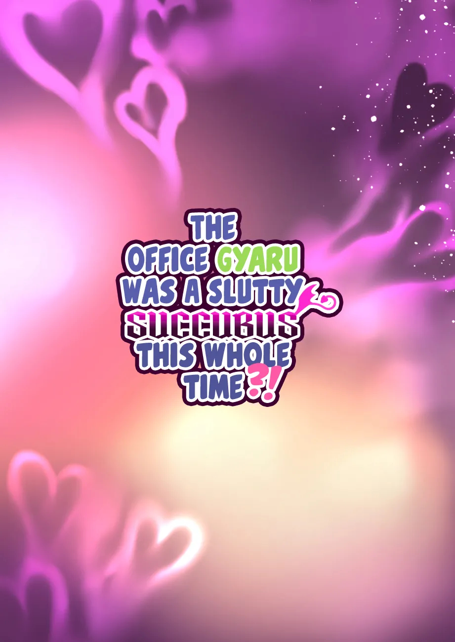 Shokuba No Gal Ga Dosukebe Succubus Dattan Dakedo?! ー The Office Gyaru Was A Slutty Succubus This Whole Time?! page 54