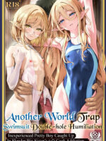 Another World Trap Swimsuit Double-hole Humiliation ~inexperienced Pretty Boy Caught Up In Slender Big Sister's Cock Addiction...~ page 1