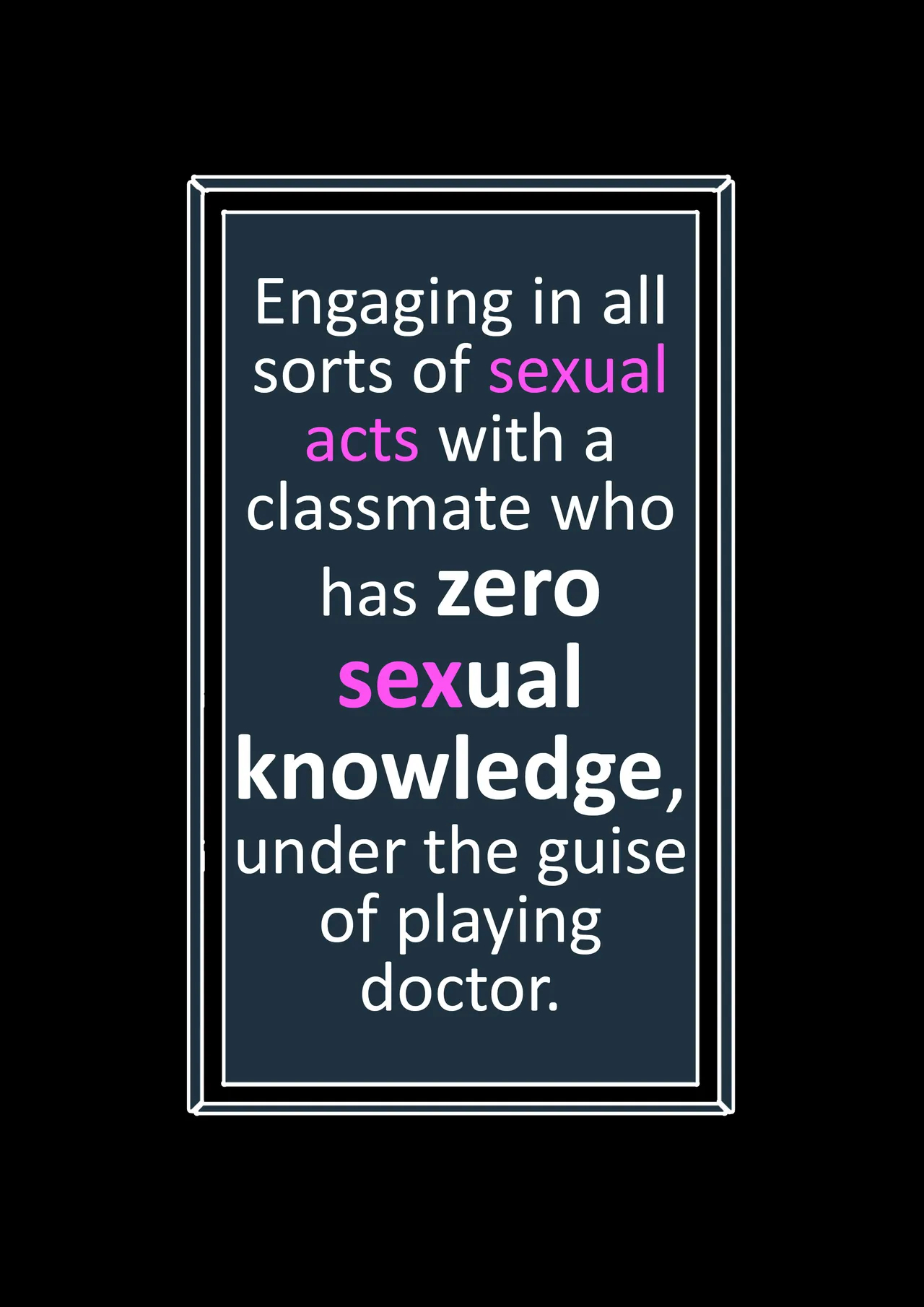 Engaging In All Sorts Of Sexual Acts With A Classmate Who Has Zero Sexual Knowledge, Under The Guise Of Playing Doctor page 2