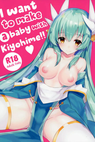 I Want To Make A Baby With Kiyohime!! page 1