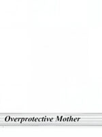 Overprotective Mother page 2