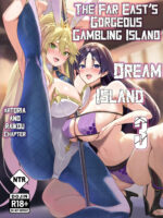 The Far East's Gorgeous Gambling Island: Dream Island 3 - Artoria & Raikou Chapter page 1