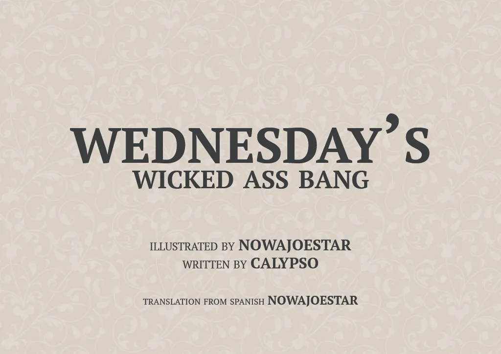 Wednesday’s Wicked Ass Bang page 3